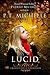 Lucid (Brightest Kind of Da...
