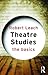 Theatre Studies by Robert  Leach