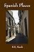 Spanish Places: A Memoir