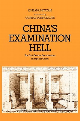 China's Examination Hell: The Civil Service Examinations of Imperial China (Paperback)