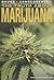 The Truth About Marijuana by Frederick C. Gross