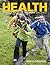 Health by Rebecca J. Donatelle