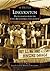 Lincolnton: Photographs from the Clyde R. Cornwell Collection (Images of America: North Carolina)