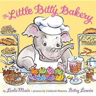 The Little Bitty Bakery (Hardcover)