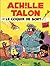 Achille Talon et le coquin ...