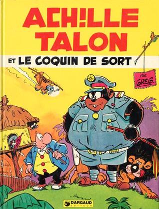 Achille Talon et le coquin de sort (Achille Talon, #18)