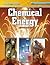 Chemical Energy (Reading Essentials in Science - Physical Science)
