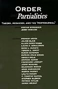 Order and Partialities: Theory, Pedagogy, and the Postcolonial