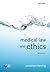 Medical Law and Ethics