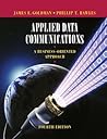 Applied Data Communications: A Business-Oriented Approach