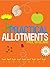 Practical Allotments