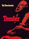 Tender by Toi Derricotte