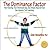 The Dominance Factor by Carla Hannaford