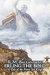 Erling the Bold by R.M. Ballantyne