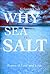 Why the Sea is Salt: Poems of Love and Loss