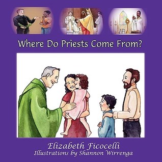 Where Do Priests Come From? (Paperback)