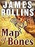 Map of Bones by James Rollins