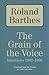 The Grain of the Voice: Interviews, 1962-1980