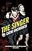 The Singer