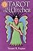 The Tarot of the Witches Bo...