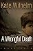 A Wrongful Death: A Barbara Holloway Novel (Barbara Holloway Novels)