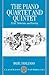 The Piano Quartet and Quintet: Style, Structure, and Scoring (Clarendon Paperbacks)