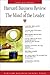 Harvard Business Review On The Mind Of The Leader (Harvard Business Review Paperback Series)