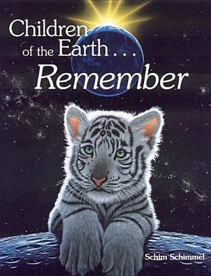 Children Of The Earth...Remember (Hardcover)