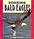 Soaring Bald Eagles (Pull Ahead Books ― Animals)