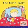 The Tooth Fairy (My First Reader) The Tooth Fairy (My First Reader)