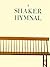 A Shaker Hymnal