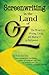 Screenwriting in The Land of Oz by Richard Krevolin