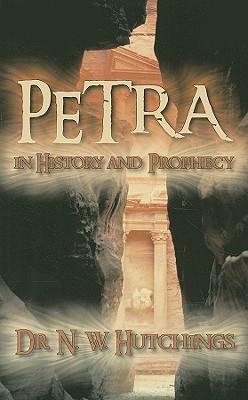 Petra in History and Prophecy (Paperback)