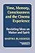 Time, Memory, Consciousness and the Cinema Experience: Revisiting Ideas on Matter and Spirit (Consciousness, Literature and the Arts, 21)