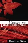 Creative Disobedi...