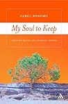 My Soul To Keep: Tools for Staying in a Changing Church