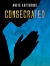 Consecrated