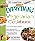 The Everything Vegetarian Cookbook by Jay Weinstein