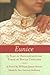 Eunice: A Tale of Reconstruction Times in South Carolina (Non Series)