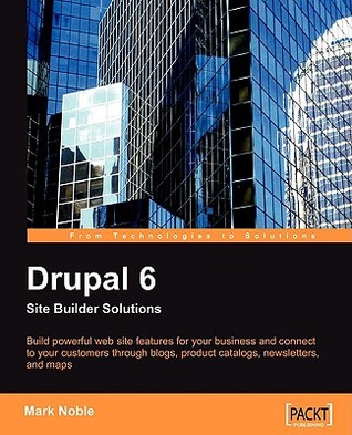 Drupal 6 Site Builder Solutions (Paperback)