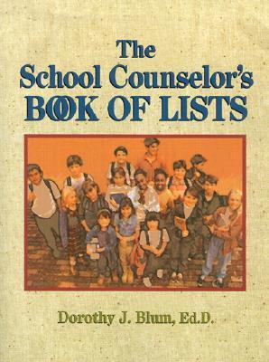 The School Counselor's Book of Lists (Paperback)