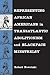 Representing African Americans in Transatlantic Abolitionism and Blackface Minstrelsy