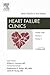 Heart Failure in the Elderly, An Issue of Heart Failure Clinics (Volume 3-4) (The Clinics: Internal Medicine, Volume 3-4)