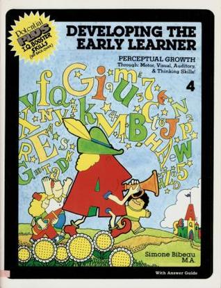 Developing the Early Learner: Level 4