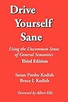 Drive Yourself Sane by Susan Presby Kodish