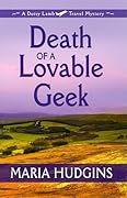 Death of a Lovable Geek
