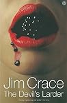 Devils Larder by Jim Crace