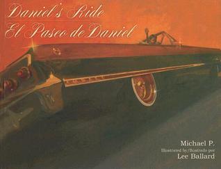 Daniel's Ride / El Paseo de Daniel (Hardcover)