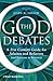 The God Debates: A 21st Cen...