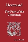 Hereward: The Fury of the Northmen